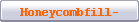Honeycombfill-